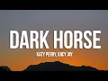 Download Lagu Katy Perry - Dark Horses ft. Juicy J