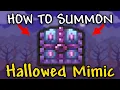 How to Summon Hallowed Mimic in Terraria 1 4 4 9 Hallowed Mimic Terraria
