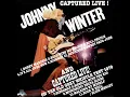 Download Lagu JOHNNY WINTER CAPTURED LIVE AND THE OLD GREY WHISTLE TEST 1979