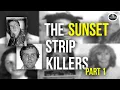 The Sunset Strip Killers Part 1 MORBID PODCAST