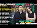 GALA GALA - PERTEMUAN 2 - Irwan Ft Fira Cantika - SIMPATIK MUSIC FULL ALBUM TERBARU 2025
