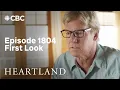Heartland Episode 1804 Into the Unknown First Look CBC