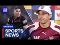 Billy Slater s gamble on Reece Walsh Maroons squad shakeup 9 News Australia