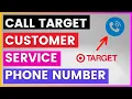 How To Find and Call Target Customer Service Phone number in 2025