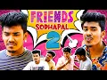 Download Lagu Friends Sodhapal 2 | MC Entertainment