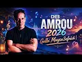CHEB AMROU 2026 – Galbi Maysa3efnich | Best Romantic Rai