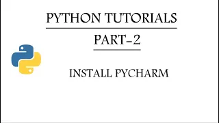 Download and Install PyCharm Python Tutorials Part-2