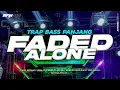 Download Lagu DJ FADED X ALONE TRAP SLOWW BASS PANJANG - JINGLE BERKAH SHOLAWAT AUDIO - VIRAL TIKTOK‼️