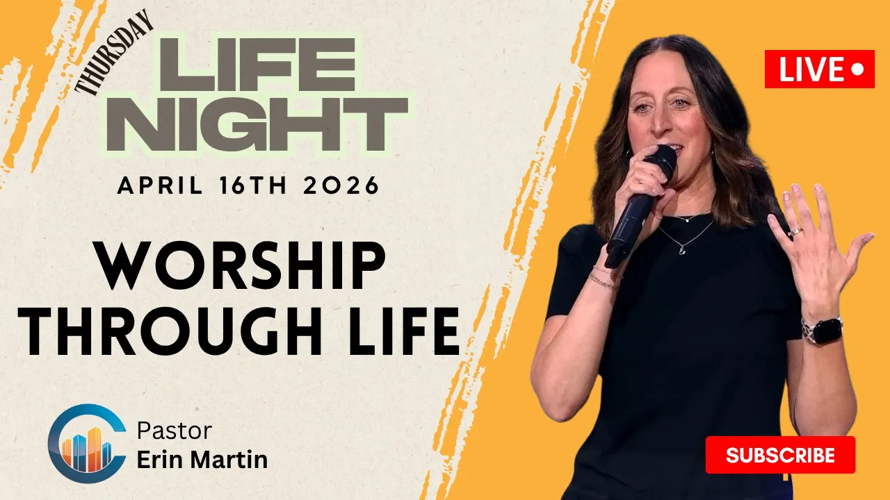 WORSHIP THROUGH LIFE // Pastor Erin Martin // April 16, 2026