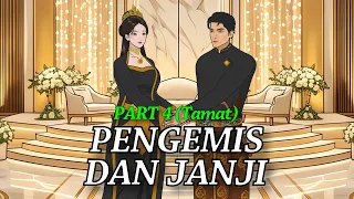 Pengemis Dan Janji | Part 4 (Tamat) | Animasi Parodi Drama Cina