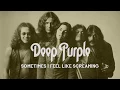 Download Lagu Deep Purple - Sometimes I Feel Like Screaming