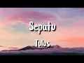 Download Lagu Tulus - Sepatu