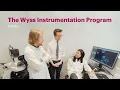The Wyss Instrumentation Program