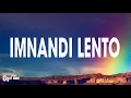 Download Lagu Mellow \u0026 Sleazy x SjavasDeejay x TitoM - Imnandi lento (Lyrics) feat. Tman Xpress