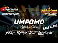 Download Lagu Remix Lampung UMPOMO AKU RA WEDI DUSO Arya Satria (VIRAL) Full Bass || Mixdut Andika Music
