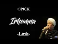 Download Lagu Opick - Irhamna - Lirik