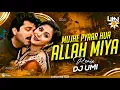 Download Lagu Haan Mujhe Pyaar Huwa Allah Miya (Tapori Mix) DJ Umi | Judaai | Anil Kapoor, Urmila Matondkar