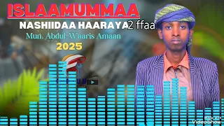 Mun Nashiiddaa Haraawa Abdulwariis Aman 2018 Subscribe Godha Bufaadha  Mun Nashiiddaa Haraawa Abdulwariis Aman 2018 Subscribe Godha Bufaadha