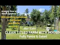 FARM LOT WITH HOUSE CLEAN TITLED FOR SALE FULLY FENCE GATED SOLD