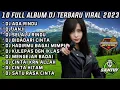 Download Lagu FULL ALBUM DJ TERBARU 2023 FULL BASS ( ADA RINDU X JANJI )