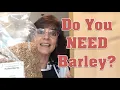 7 Amazing Barley Health Benefits You Never Knew