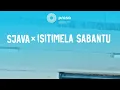 Lagu Sjava X Isitimela Sabantu 