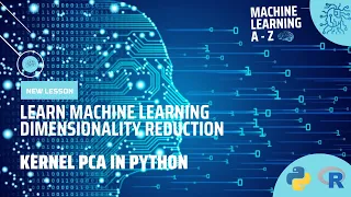 Learn Machine Learning Dimensionality Reduction - Kernel PCA in Python Language