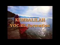 Download Lagu Kembalilah RC.FORMATION (Lirik)