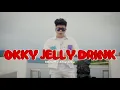 OKKY JELLY DRINK ( HENDRO ENGKENG ) TERBARU VIRAL TIKTOK #2025