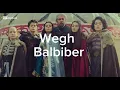 Wegh Balbiber sözleri 