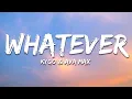 Kygo, Ava Max - Whatever (Lyrics)
