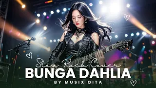 bunga dahlia ikke nurjanah slow rock metal cover ai musix qita
