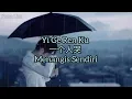 Lagu Yi Ge Ren Ku 一个人哭 (Menangis Sendiri) Zheng Yuan 鄭源 Lyrics