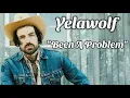 Yelawolf x Caskey Been A Problem