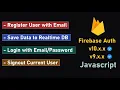 Firebase Authentication Register Login Signout with Email Password