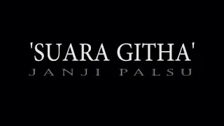 suara githa janji palsu