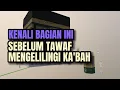 Download Lagu KENALI BAGIAN INI SEBELUM TAWAF MENGELILINGI KA'BAH - @dedikusnadiofficial3993