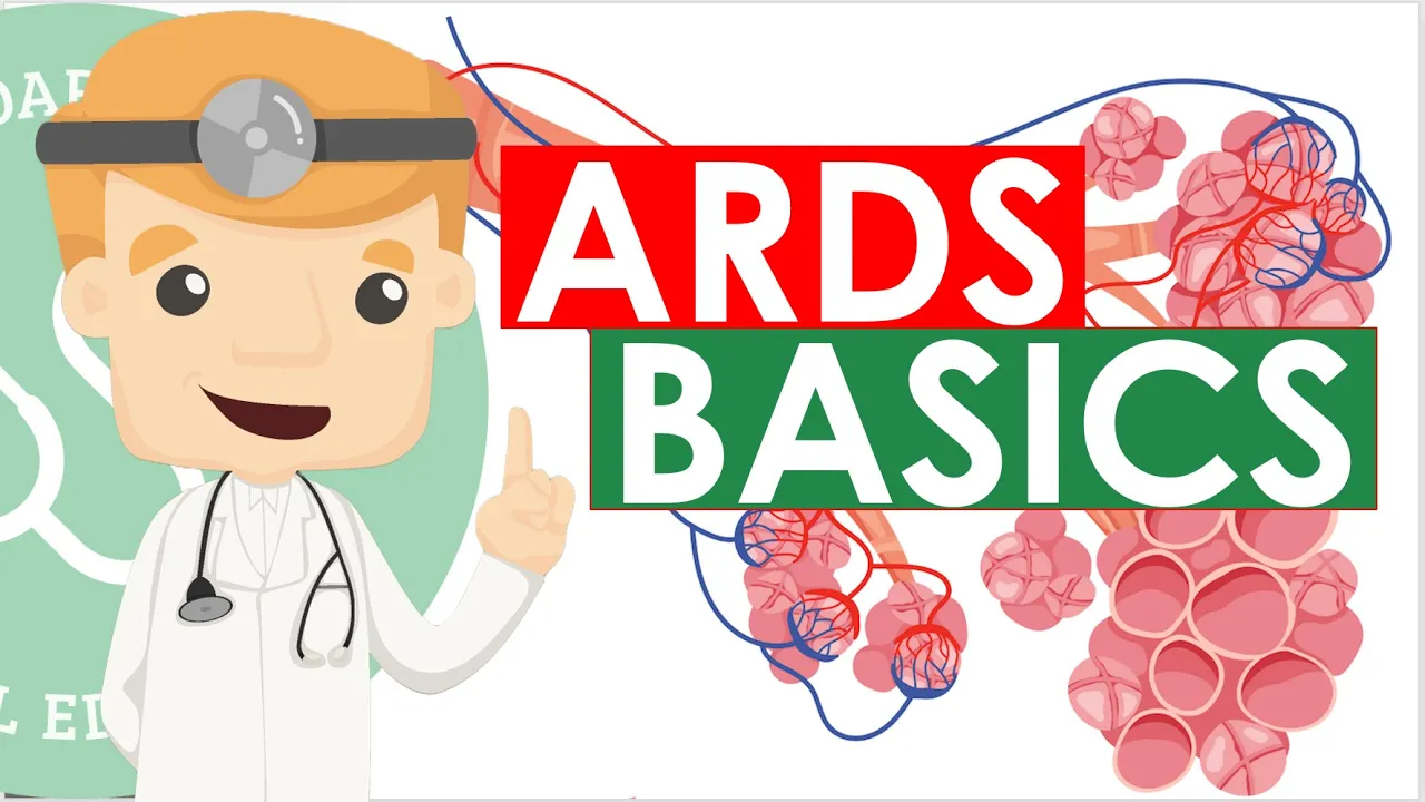 Acute Respiratory Distress Syndrome (ARDS) - Basics | Clinical Medicine