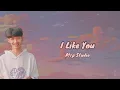 I Like You - Ptrp Studio (Easy Lyrics) 1hours