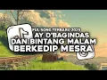 Lagu DJ DAN BINTANG MALAM BERKEDIP MESRA - AY D'BAGINDAS SLOW FULL SONG FAREL PROJECT TERBARU 2025