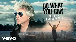 Download Bon Jovi, Jennifer Nettles - Do What You Can (Audio) MP3