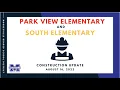 Park View South Construction Update for August 16 2022
