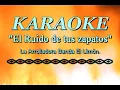 Karaoke - El Ruido de tus zapatos - La Arrolladora Banda El Limón