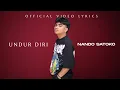 Download Lagu Nando Satoko - Undur Diri (Official Video Lyrics)