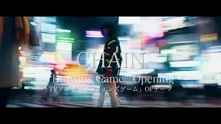 YouTube影片, 內容是達爾文遊戲 的 片頭曲「CHAIN」ASCA