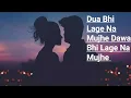 Download Lagu Dil❤️ Ko Karaar Aaya | Dua Bhi Lage Na Mujhe | Dawa Bhi Lage Na Mujhe | Full Song Remix | The Music