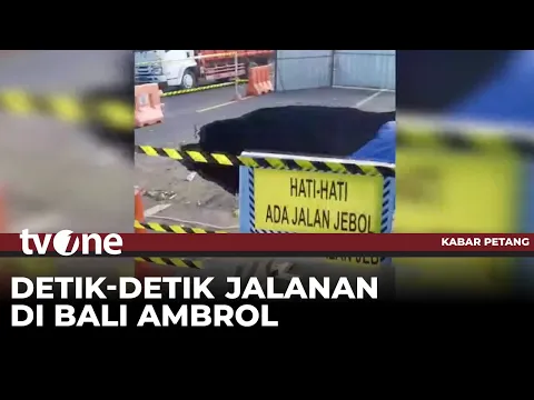 Mirip Sinkhole, Jalan di Bali Ambrol Akibat Diguyur Hujan