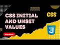 13 CSS Inheritance value Initial and Unset for controlling Inheritance for elements - CSS3