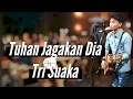 Download Lagu TUHAN JAGAKAN DIA - MOTIF BAND (LIRIK) LIVE AKUSTIK COVER BY TRI SUAKA