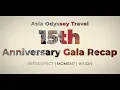 Lagu Asia Odyssey Travel’s 15th Anniversary Highlights \u0026 Future Vision 2026
